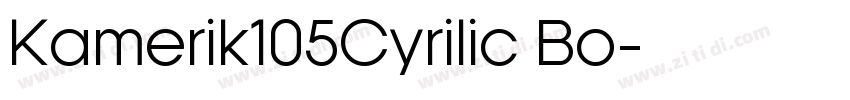 Kamerik105Cyrilic Bo字体转换